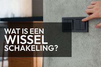 hoe-werkt-een-wisselschakeling